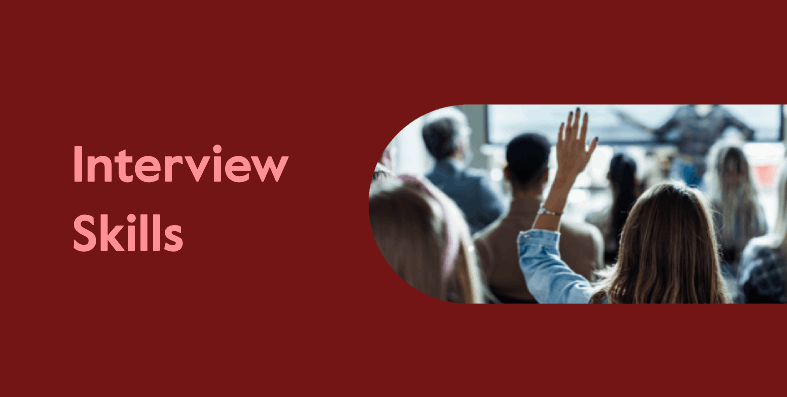 Interview Skills